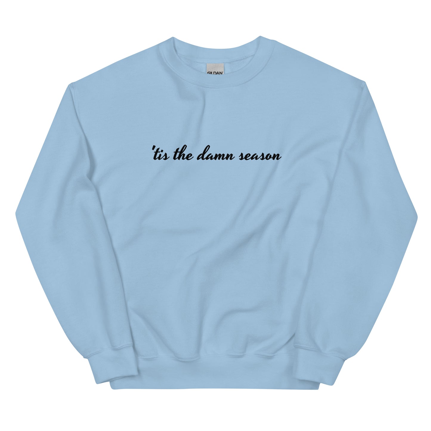 'Tis the Season Unisex Sweatshirt