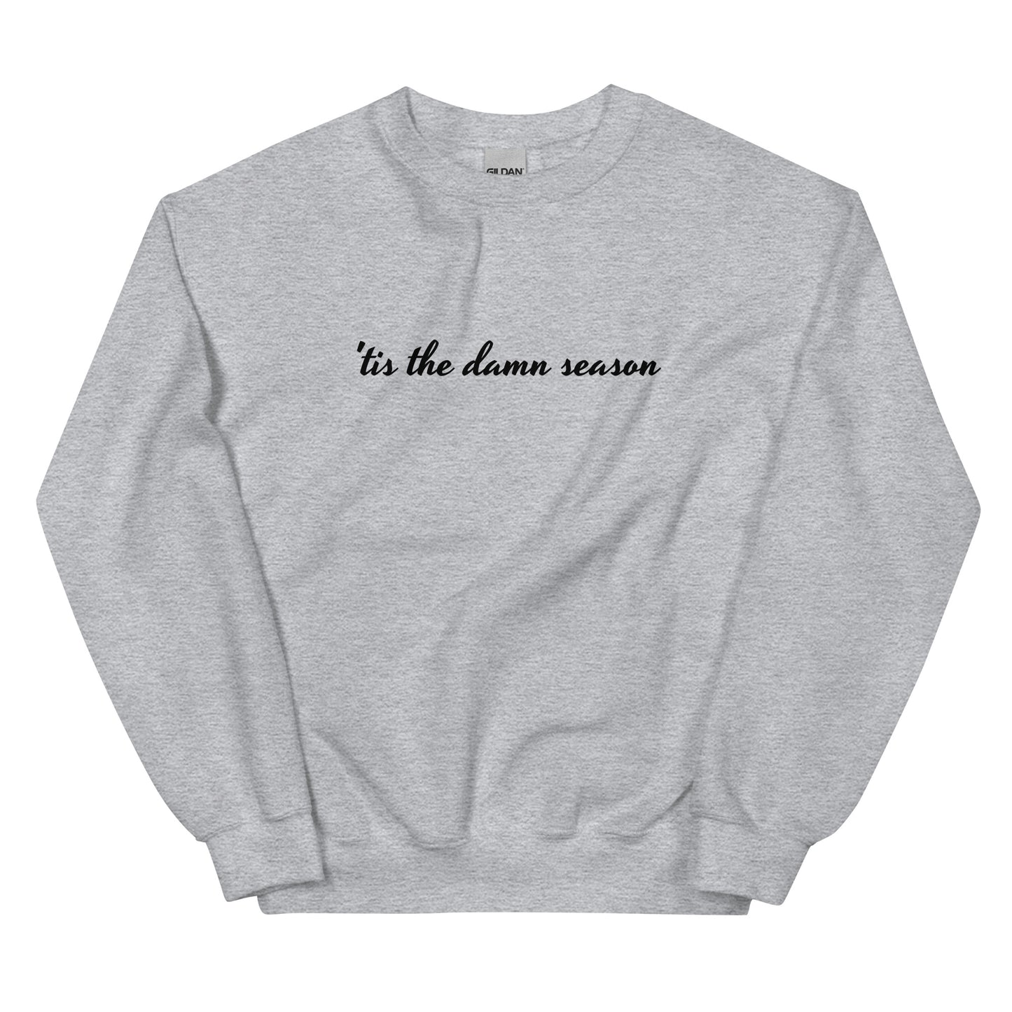 'Tis the Season Unisex Sweatshirt