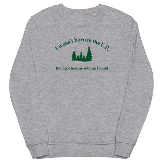 U.P. Unisex organic sweatshirt