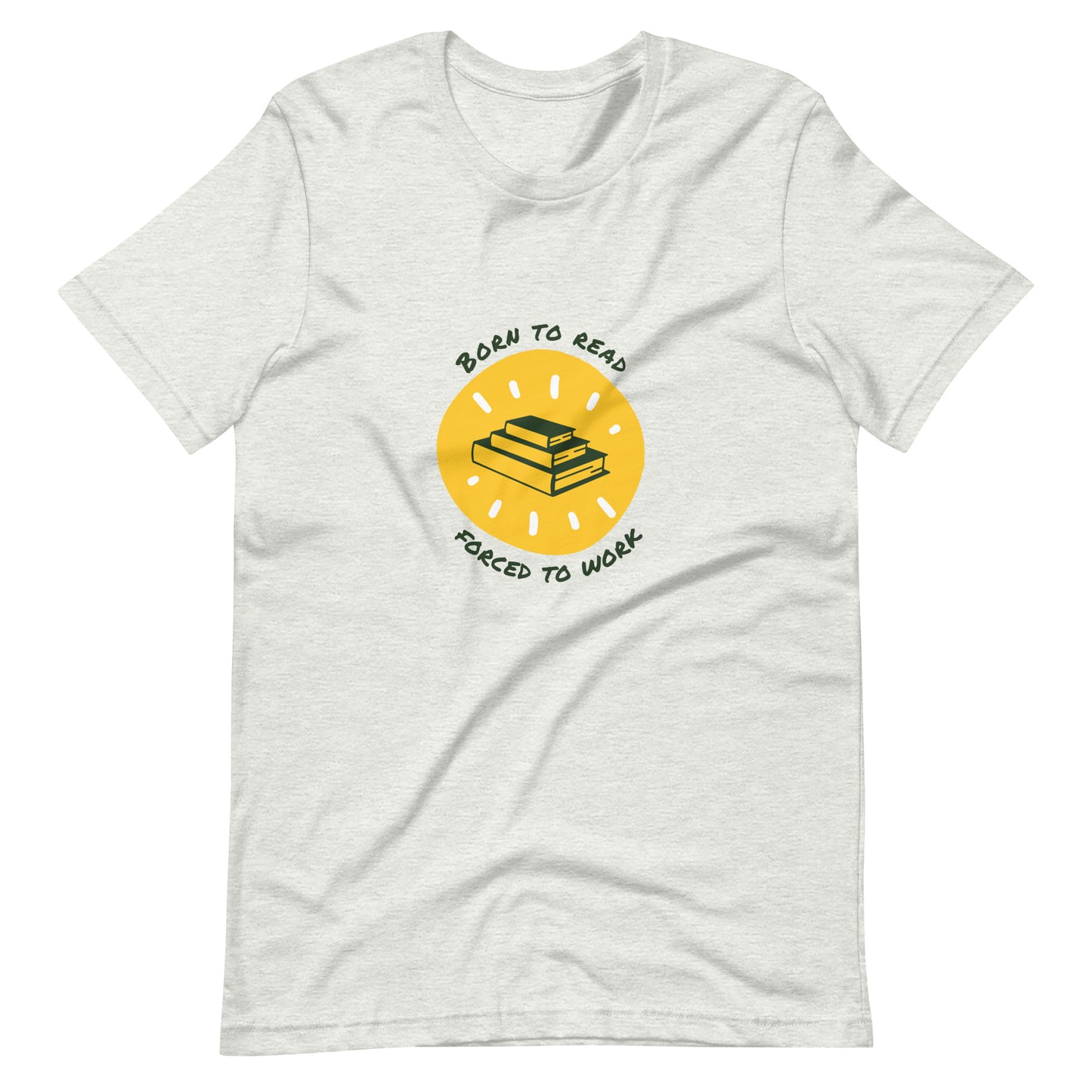 Born to Read Unisex t-shirt