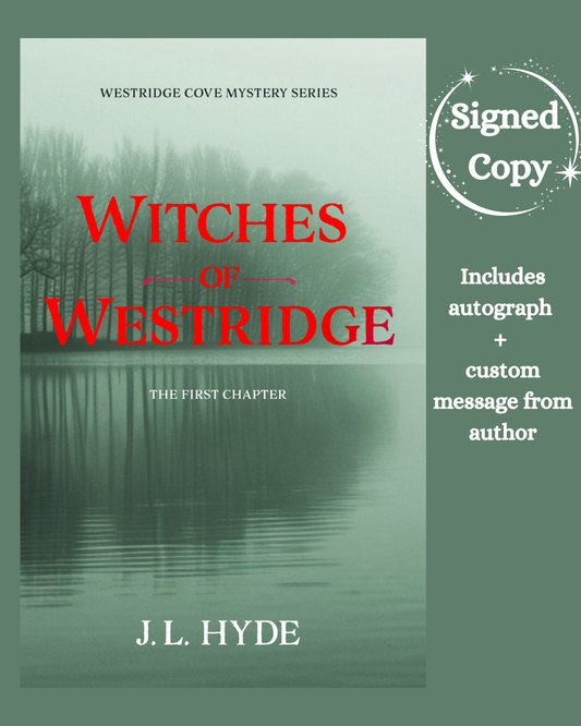 Signed Copy:  Witches of Westridge